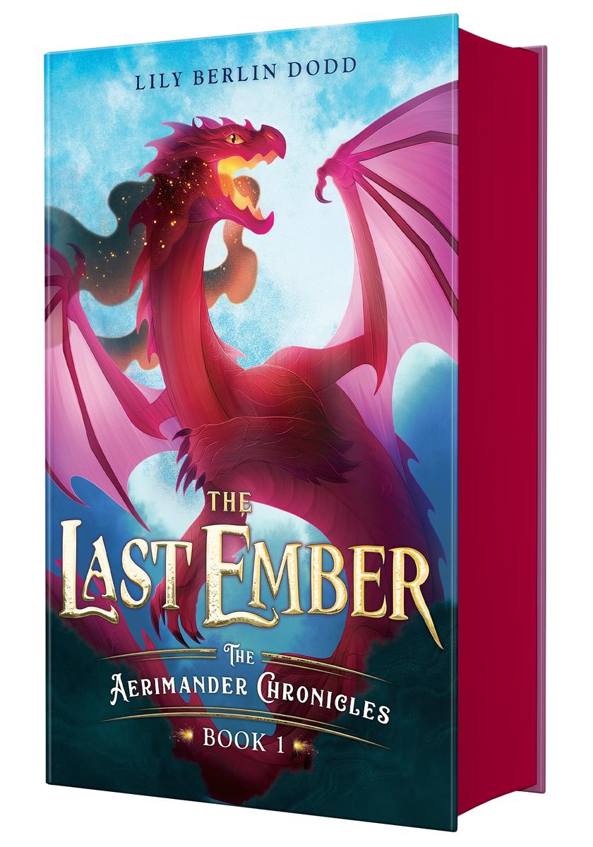 The Last Ember: The Aerimander Chronicles Book 1 by Lily Berlin Dodd (Preorder)