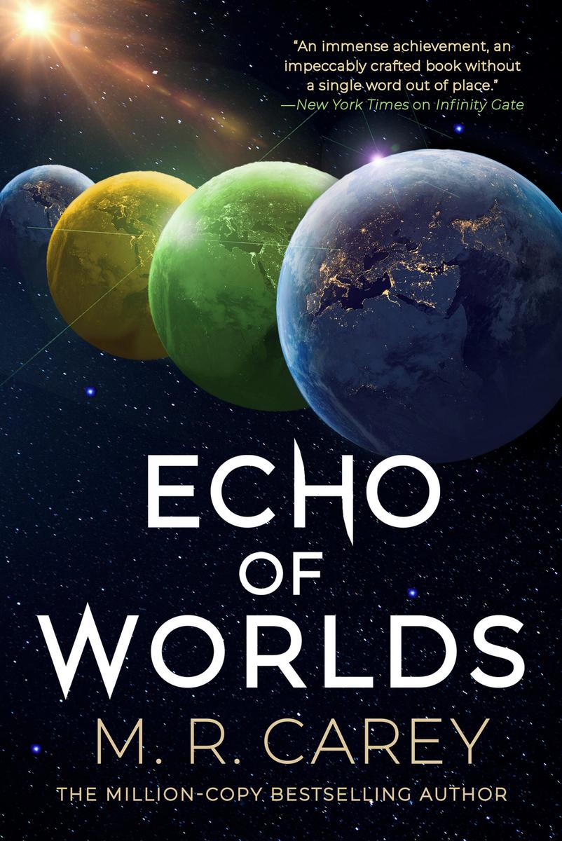 Echo of Worlds by M.R. Carey