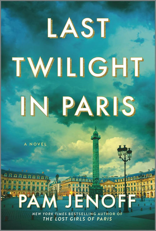 Last Twilight in Paris by Pam Jenoff