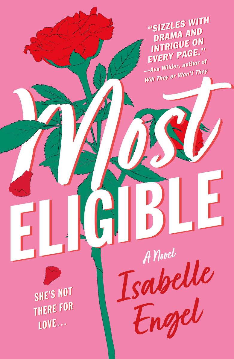 Most Eligible by Isabelle Engel (Preorder)
