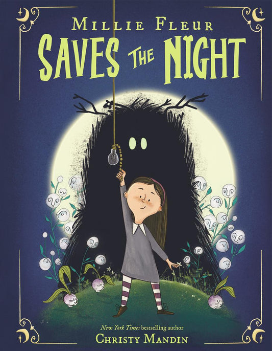 Millie Fleur Saves the Night by Christy Mandin