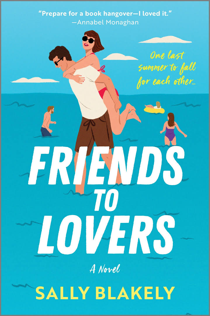 Friends to Lovers by Sally Blakely (Preorder)