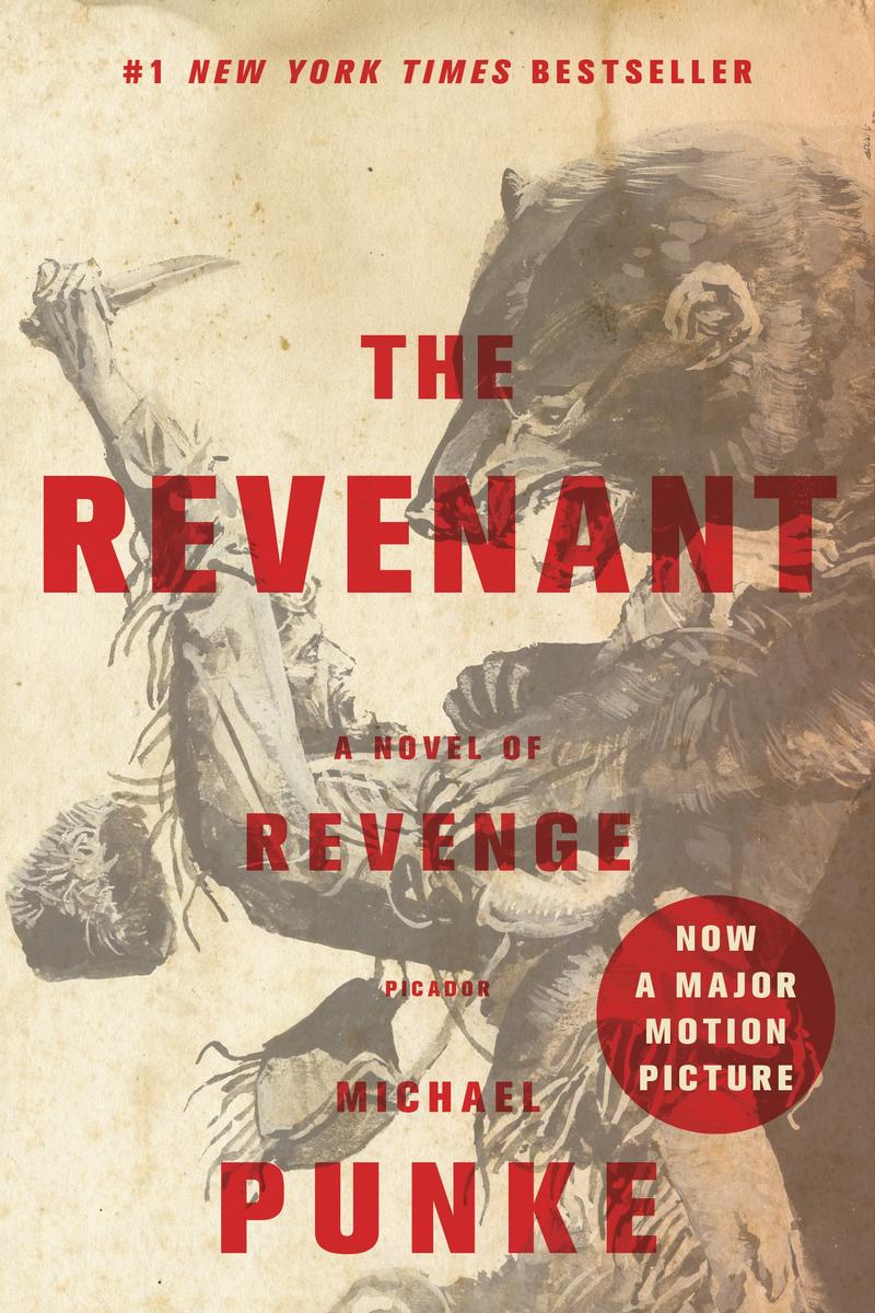 The Revenant by Michael Punke