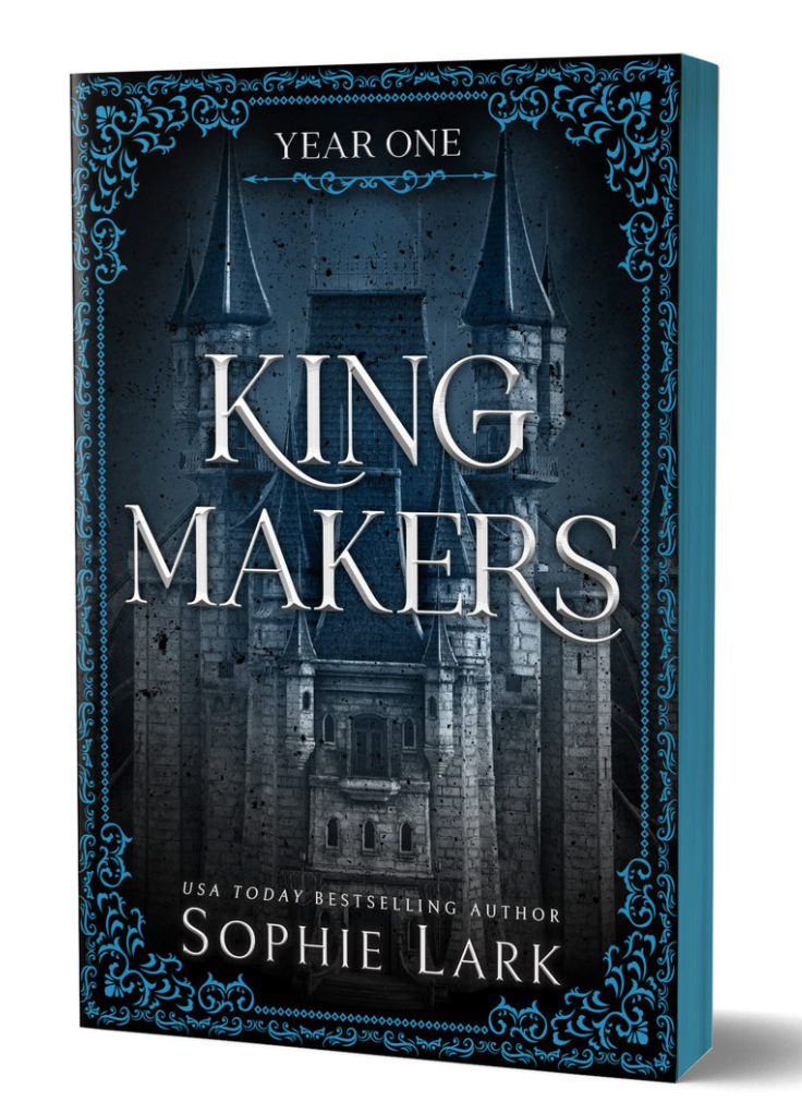 Kingmakers: Year One by Sophie Lark