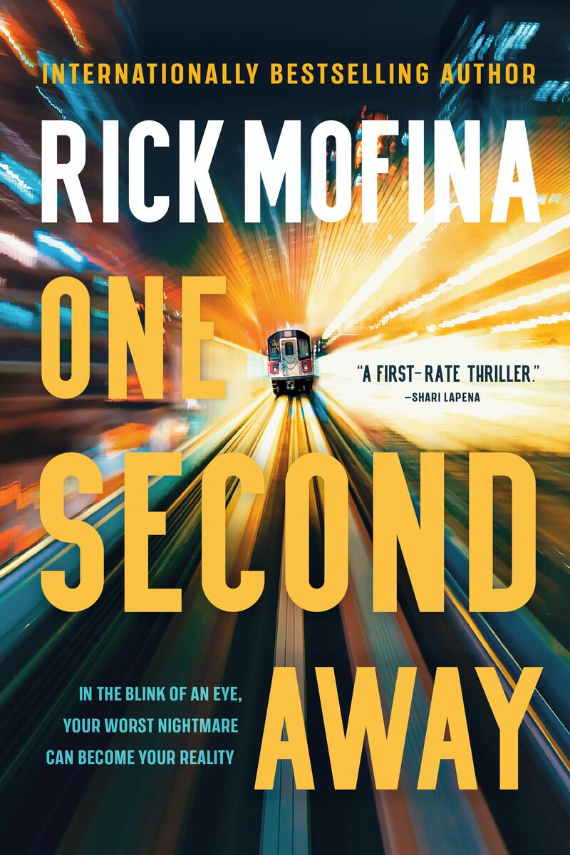 One Second Away by Rick Mofina