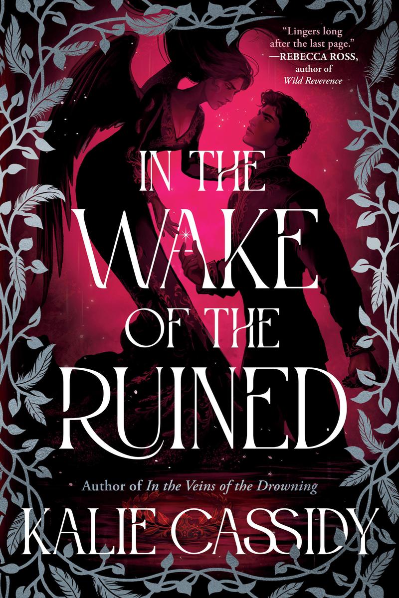 In the Wake of the Ruined: A Novel by Kalie Cassidy (Preorder)