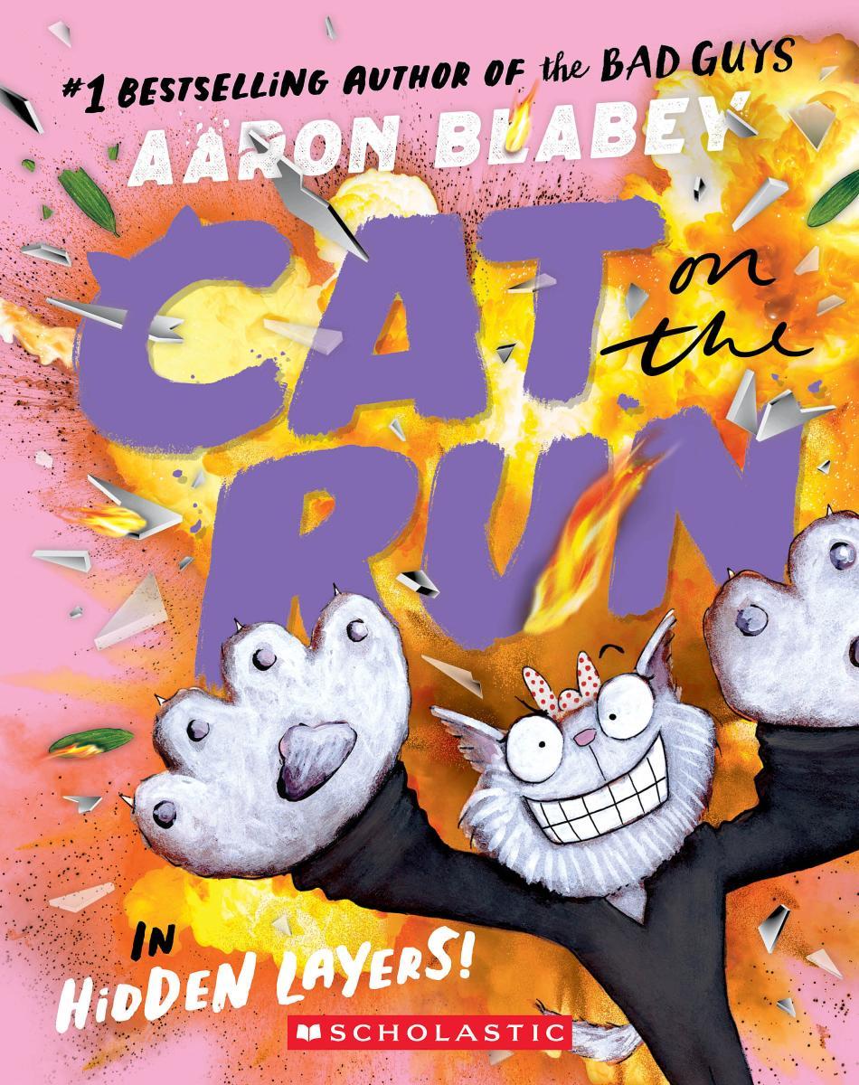 Cat on the Run in Hidden Layers! (Cat on the Run #3) by Aaron Blabey