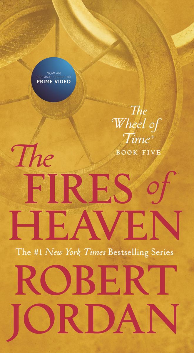 The Fires of Heaven by Robert Jordan