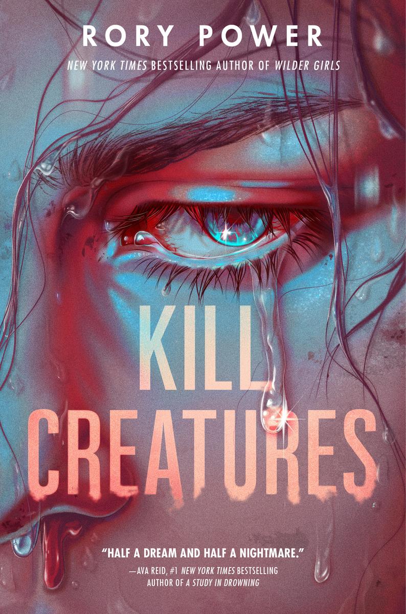 Kill Creatures by Rory Power (Preorder)