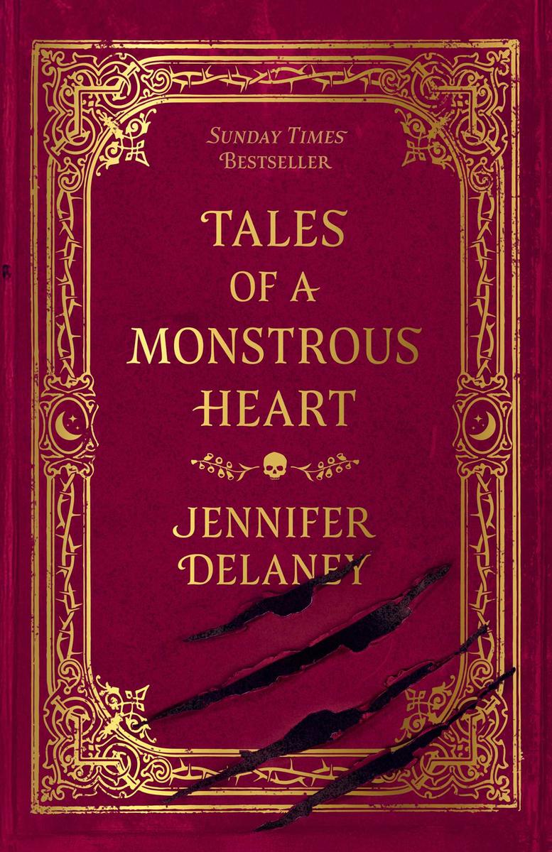 Tales of a Monstrous Heart: A Novel by Jennifer Delaney