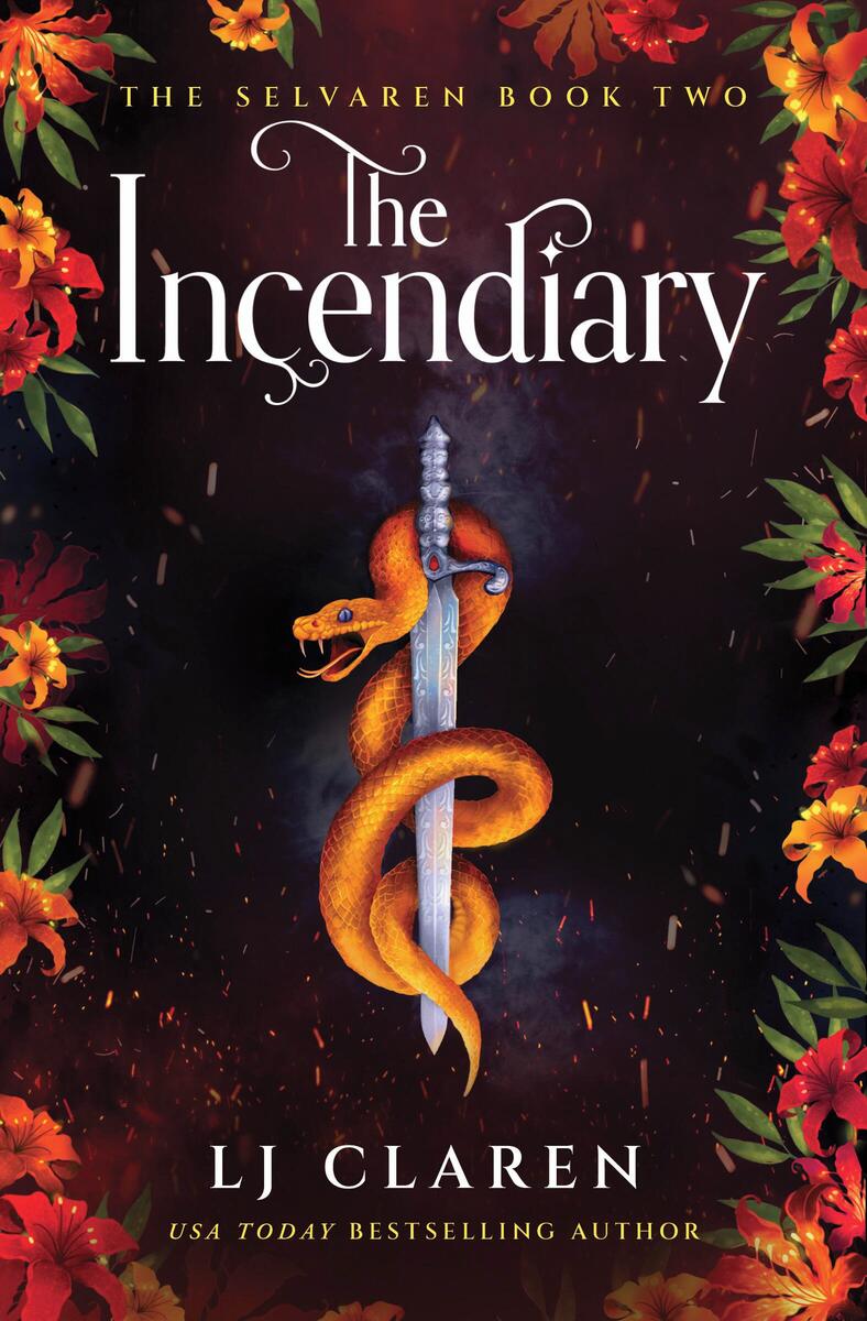 The Incendiary by LJ Claren