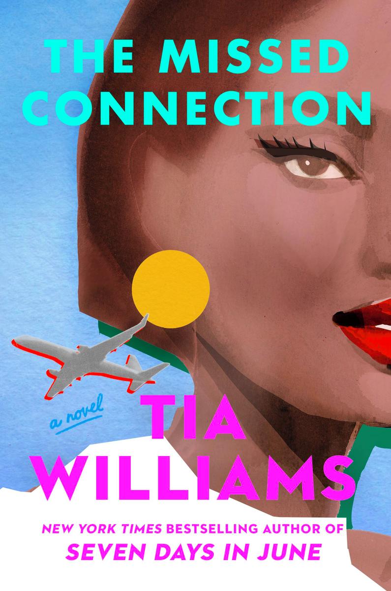 The Missed Connection by Tia Williams (Preorder)