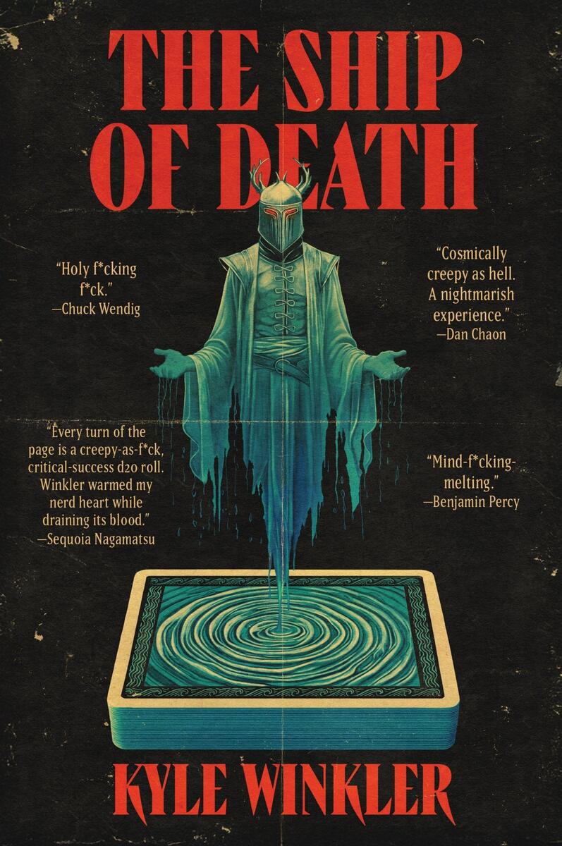 The Ship of Death: A Novel by Kyle Winkler (Preorder)