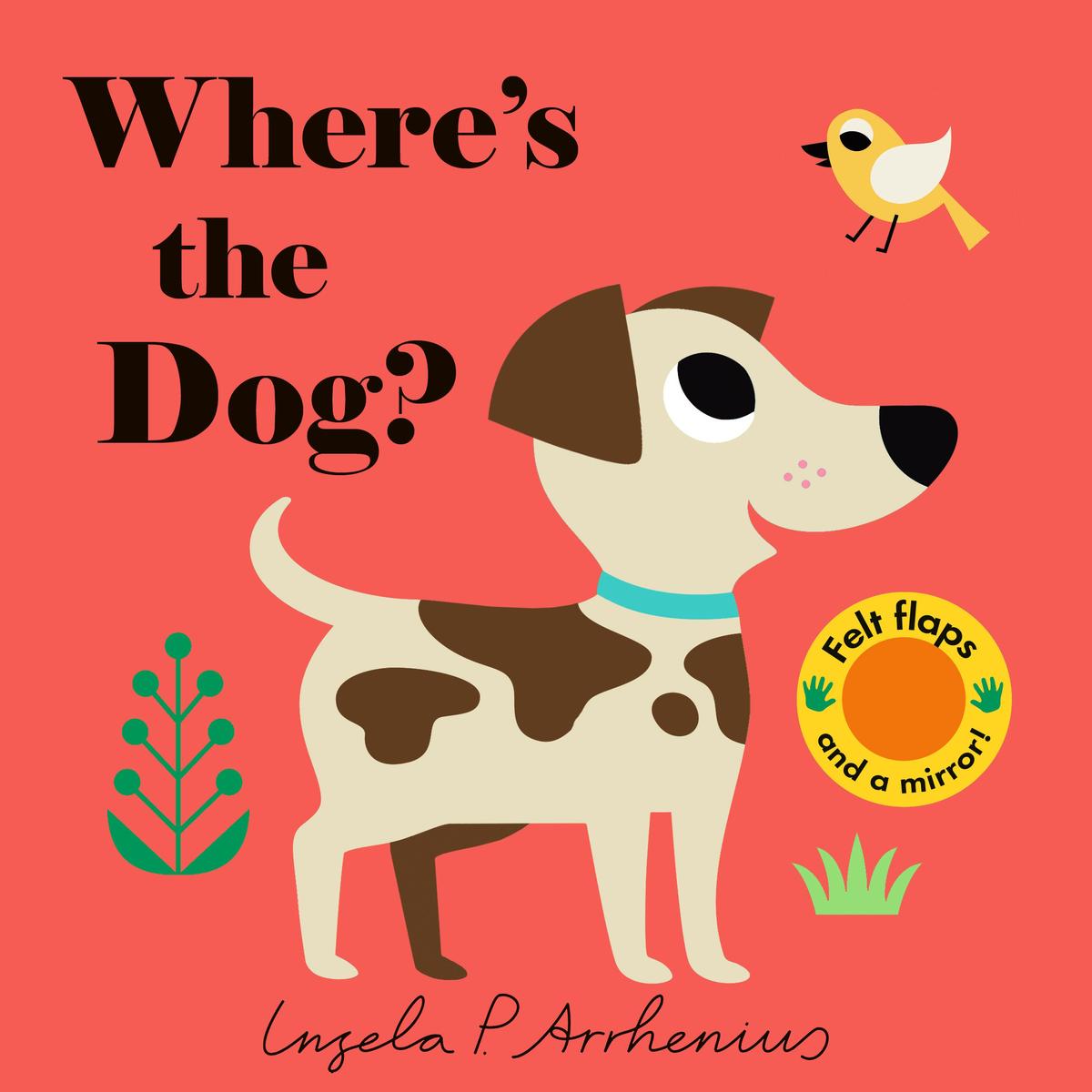 Where's the Dog? by Ingela P. Arrhenius