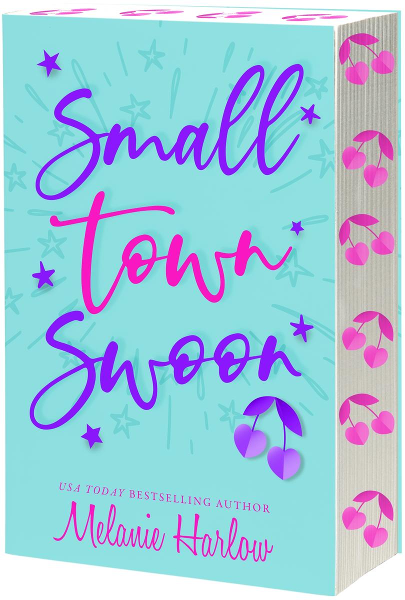 Small Town Swoon by Melanie Harlow