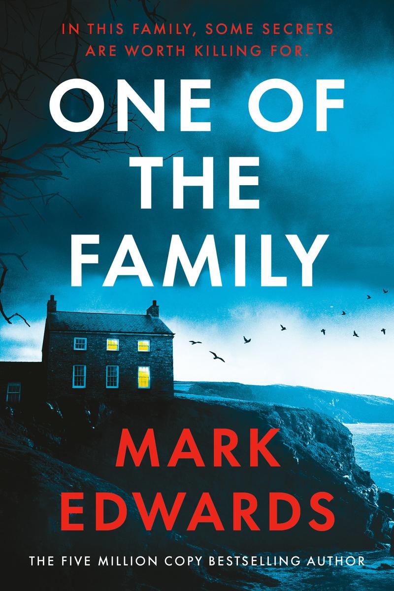 One of the Family by Mark Edwards (Preorder)