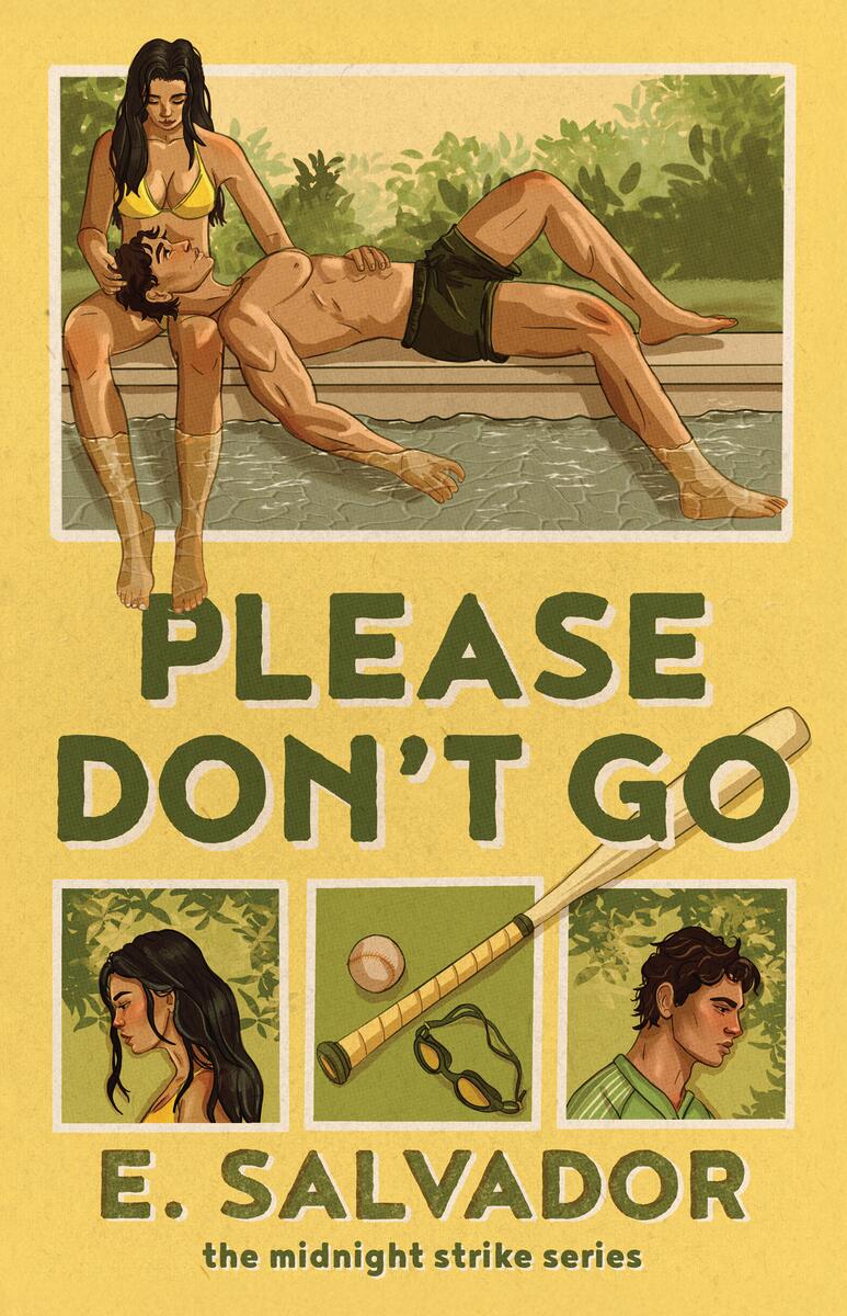 Please Don't Go A Novel by E. Salvador