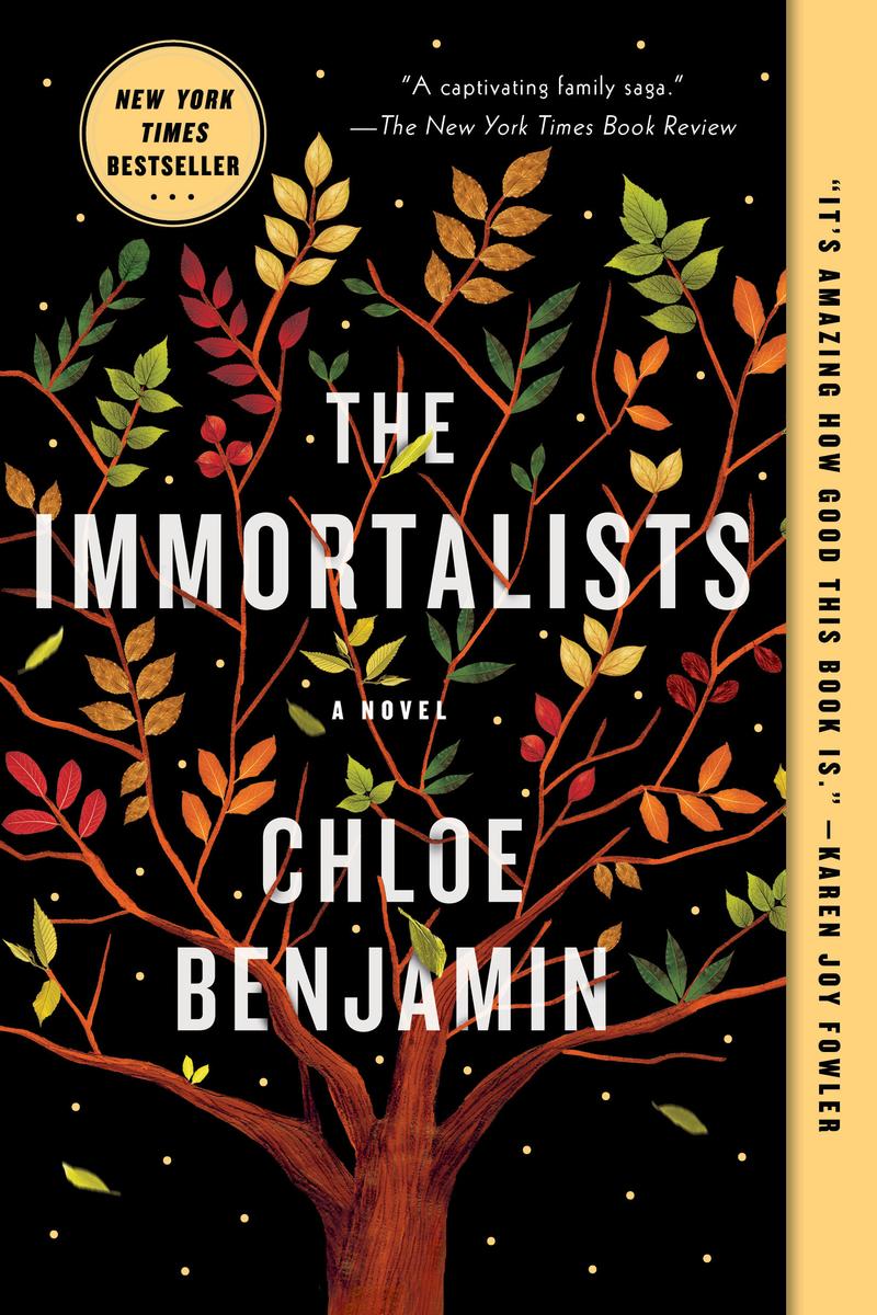 The Immortalists: A Novel by Chloe Benjamin