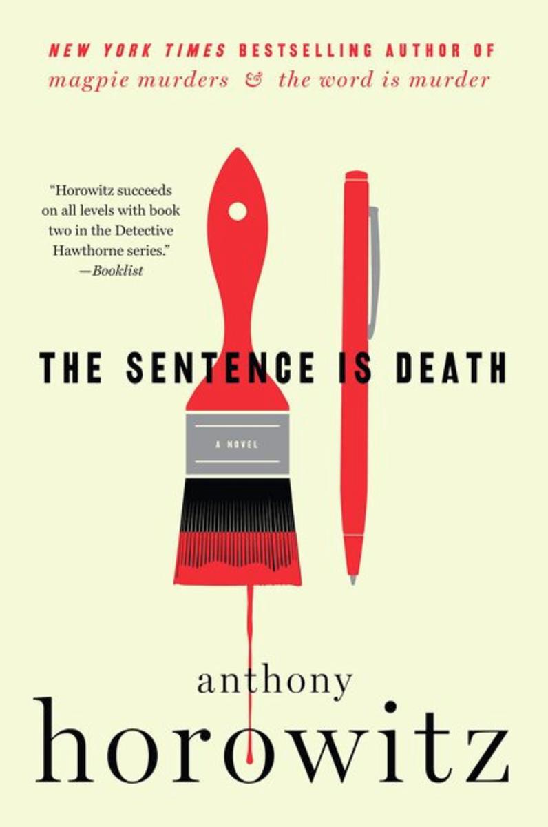The Sentence is Death: A Novel by Anthony Horowitz