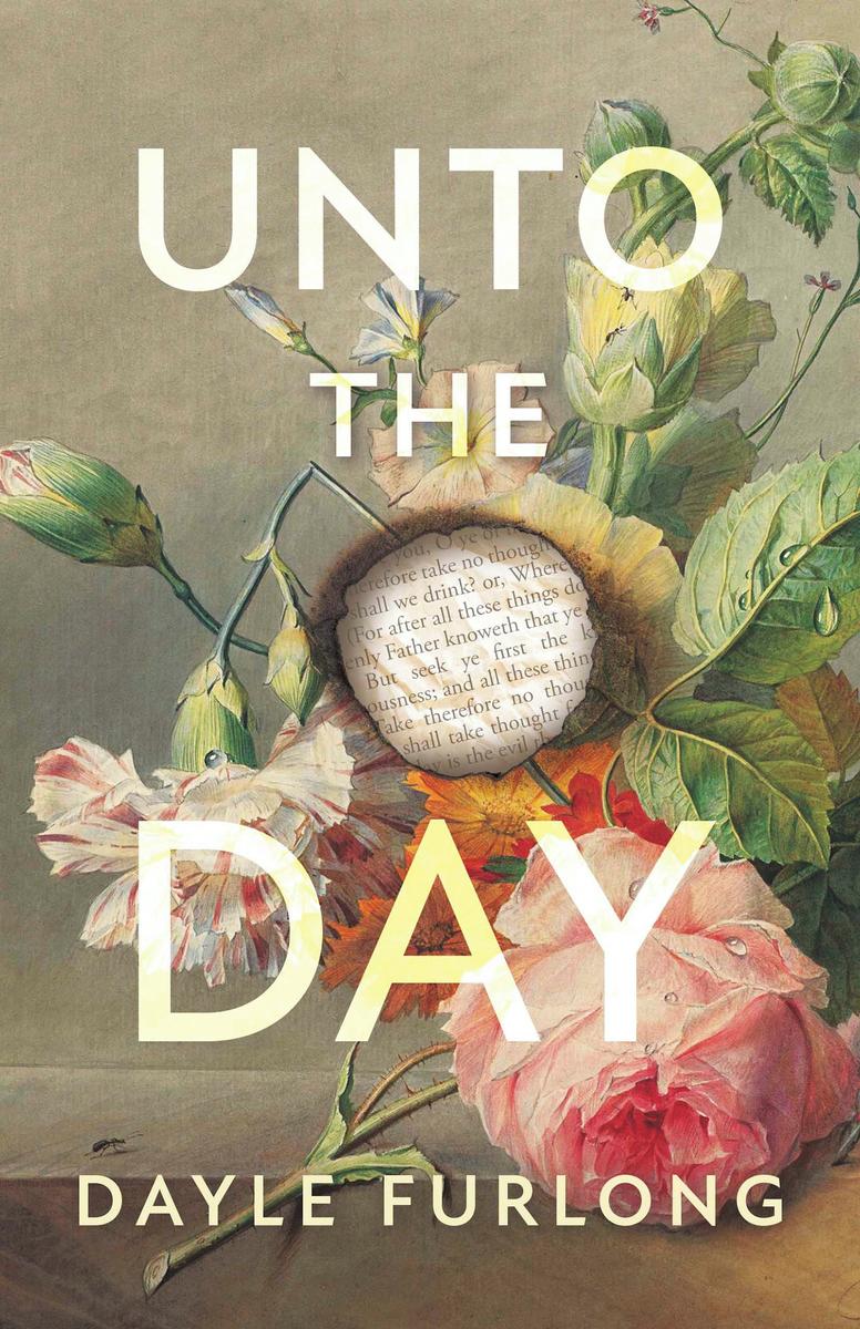 Unto the Day by Dayle Furlong (Preorder)