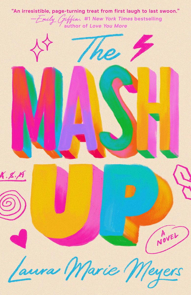 The Mash Up by Laura Marie Meyers (Preorder)