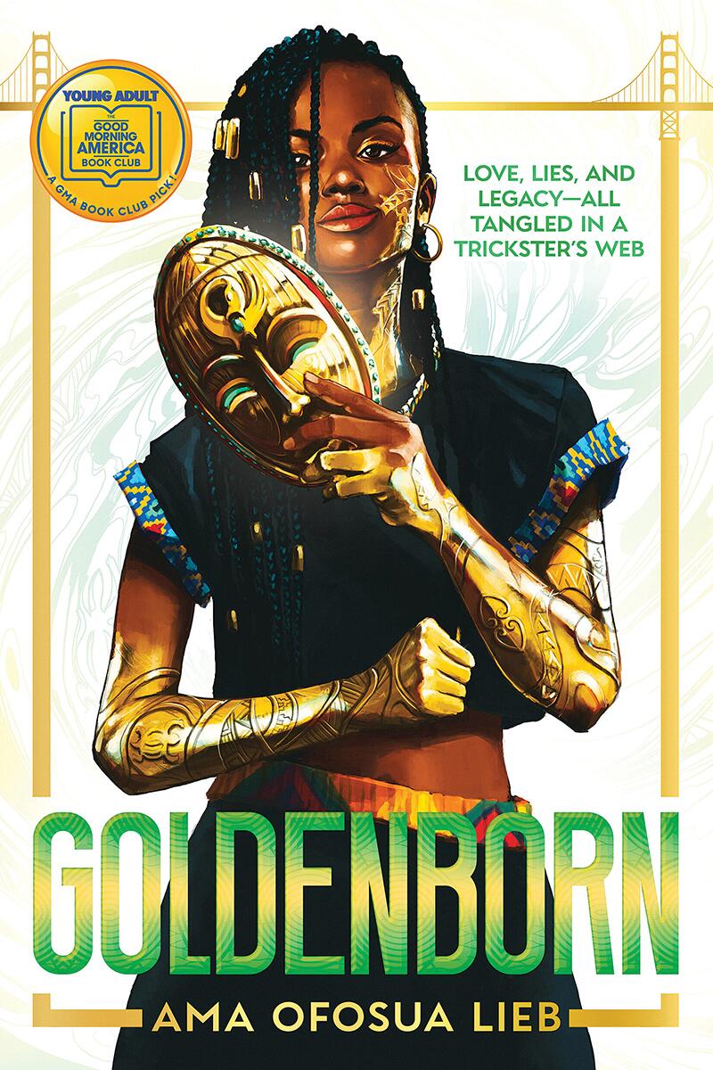 Goldenborn: A GMA Book Club Pick by Ama Ofosua Lieb