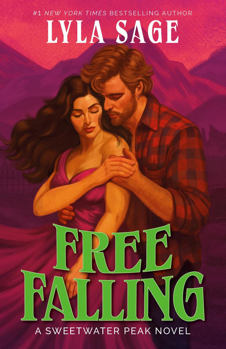 Free Falling: A Sweetwater Peak Novel by Lyla Sage (Preorder)