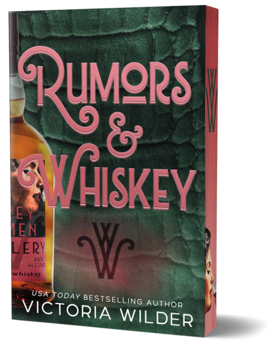 Rumors & Whiskey Deluxe Edition by Victoria Wilder