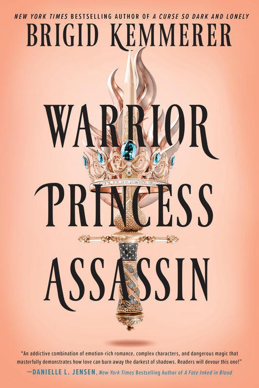 Warrior Princess Assassin Deluxe Edition by Brigid Kemmerer