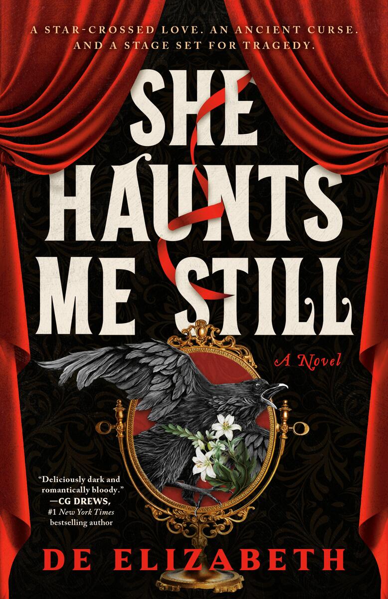 She Haunts Me Still: A Novel by De Elizabeth (Preorder)