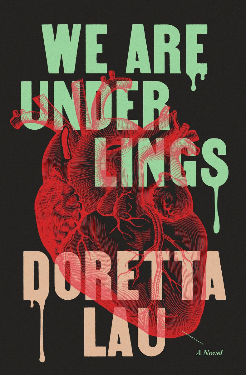 We Are Underlings: A Novel by Doretta Lau (Preorder)