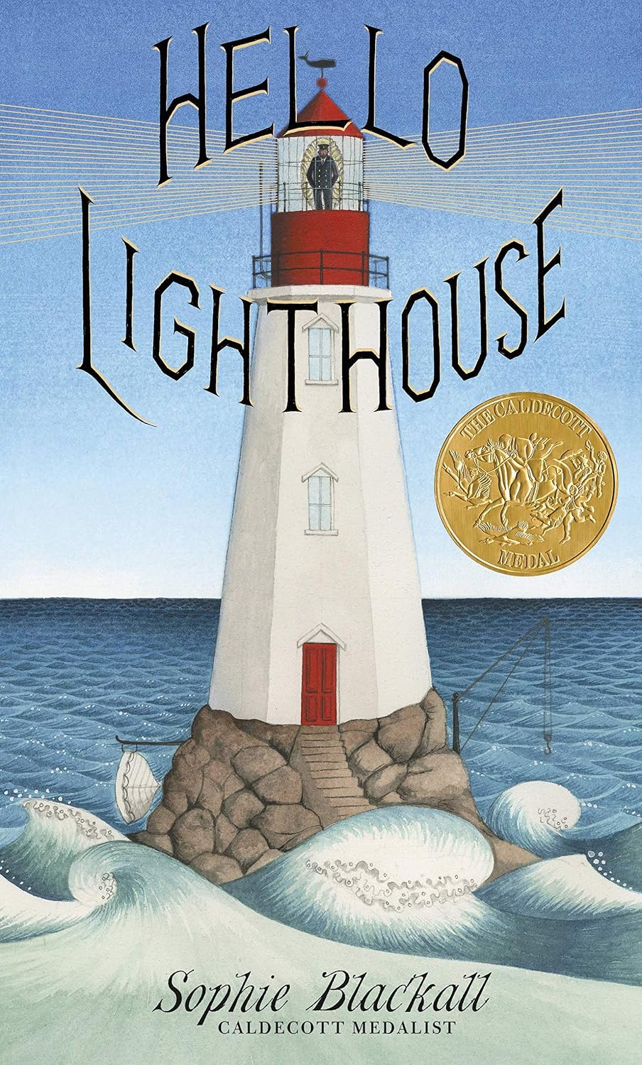 Hello Lighthouse (Caldecott Medal Winner) by Sophie Blackall
