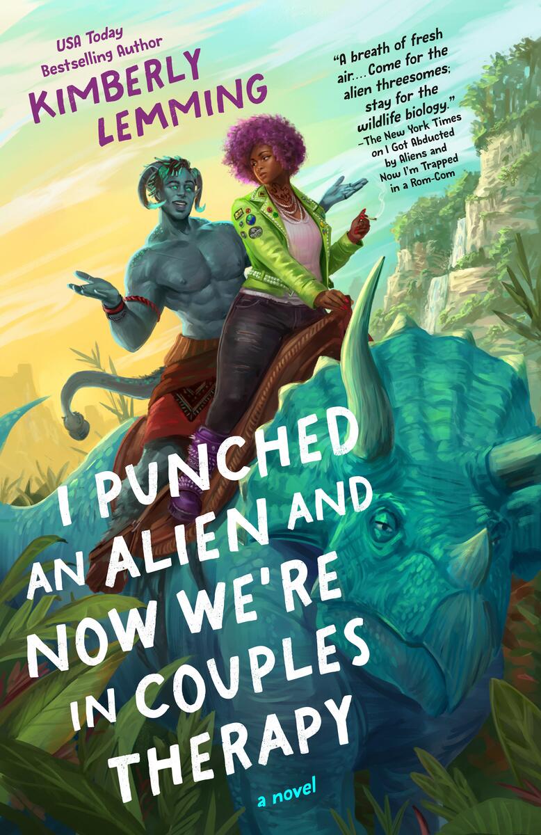 I Punched an Alien and Now We're in Couples Therapy by Kimberly Lemming (Preorder)