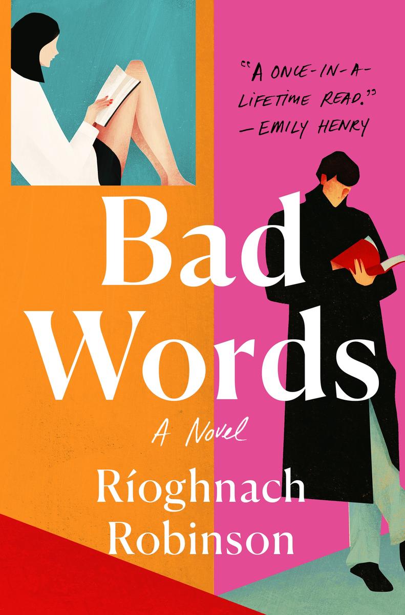 Bad Words: A Novel by Rioghnach Robinson (Preorder)