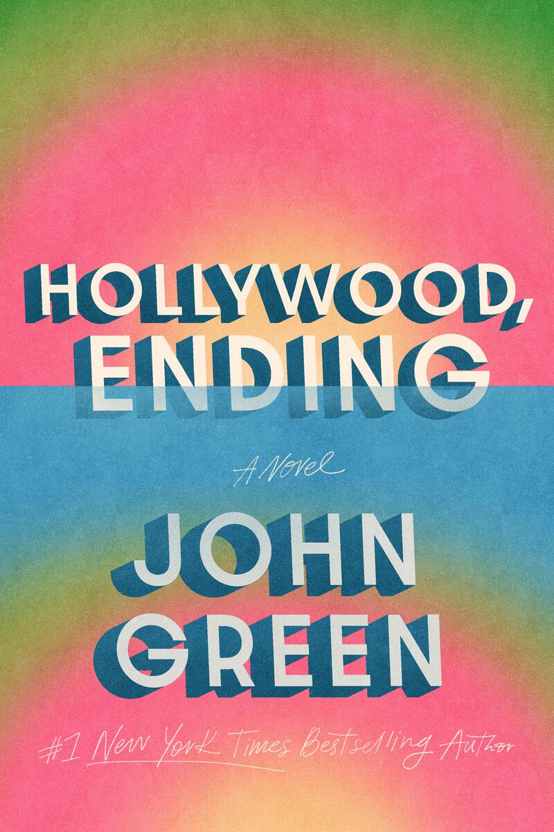 Hollywood, Ending by John Green (Preorder)