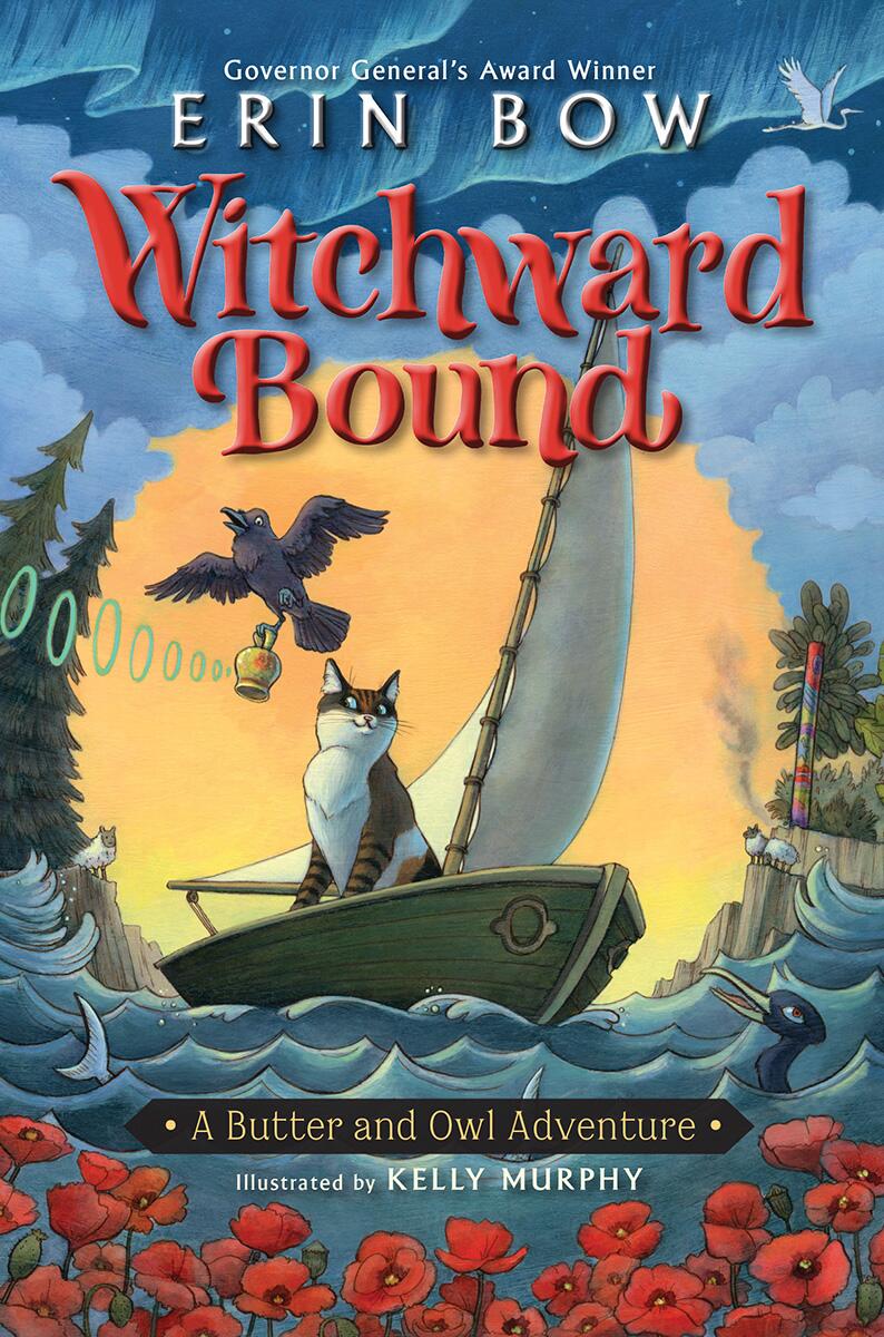 Witchward Bound: A Butter and Owl Adventure by Erin Bow & Kelly Murphy (Preorder)