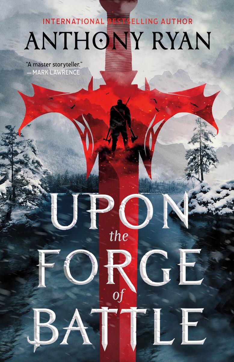 Upon the Forge of Battle by Anthony Ryan (Preorder)