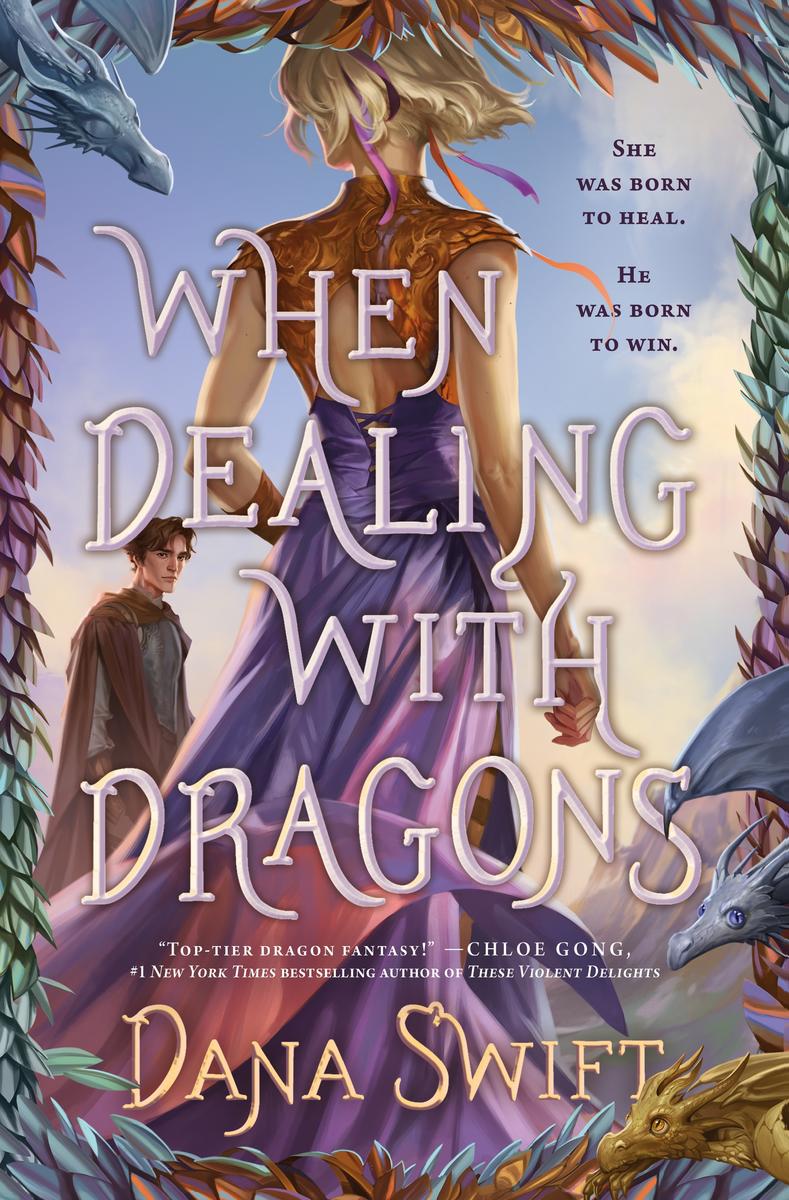 When Dealing with Dragons by Dana Swift (Preorder)