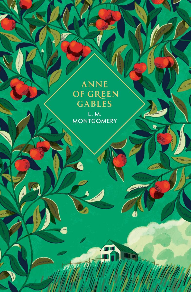 Anne of Green Gables by L.M. Montgomery