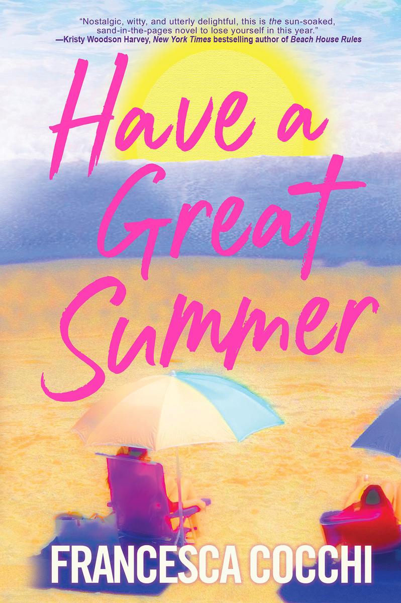 Have a Great Summer by Francesca Cocchi (Preorder)