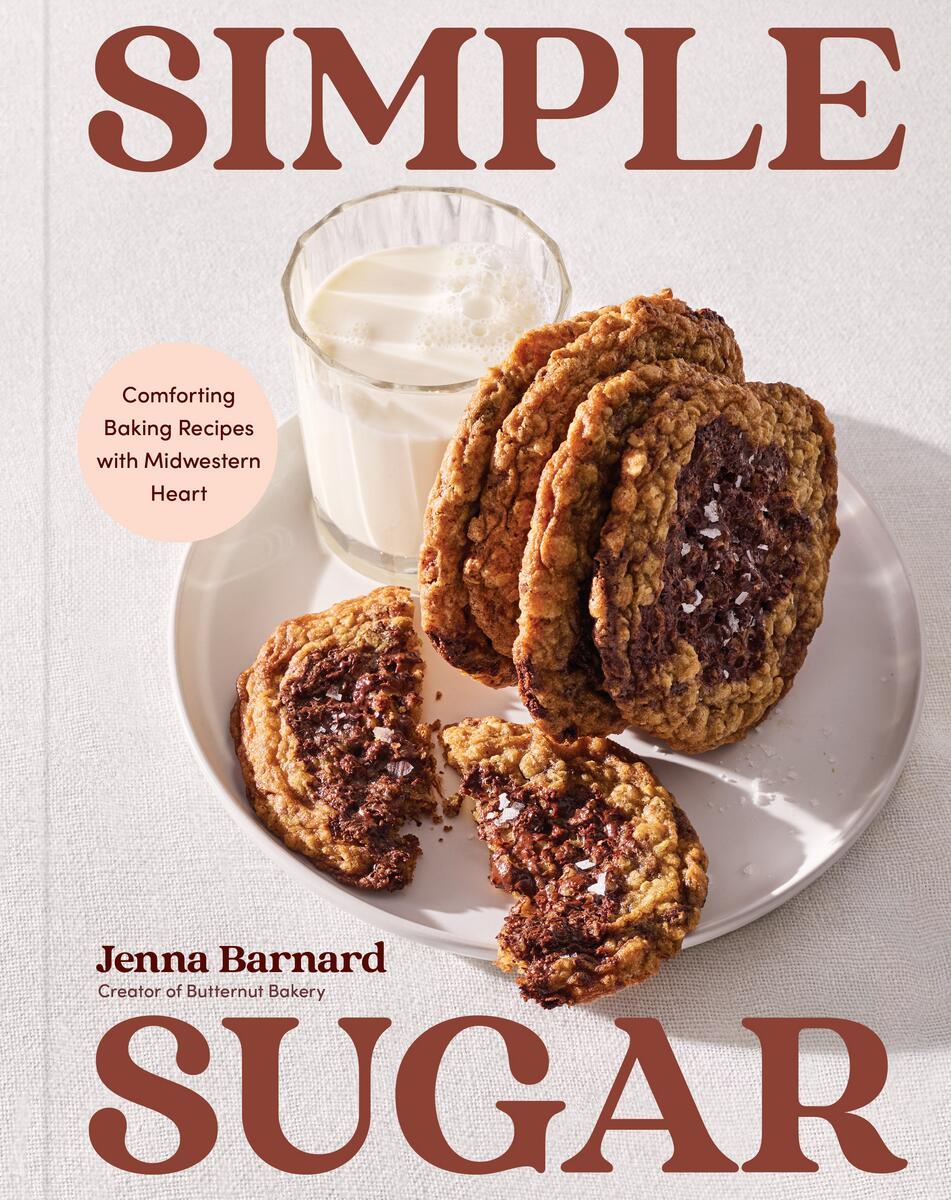 Simple Sugar: Comforting Baking Recipes with Midwestern Heart by Jenna Barnard (Preorder)