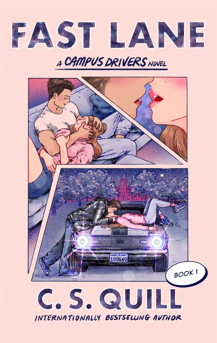 Fast Lane by C.S. Quill (Preorder)
