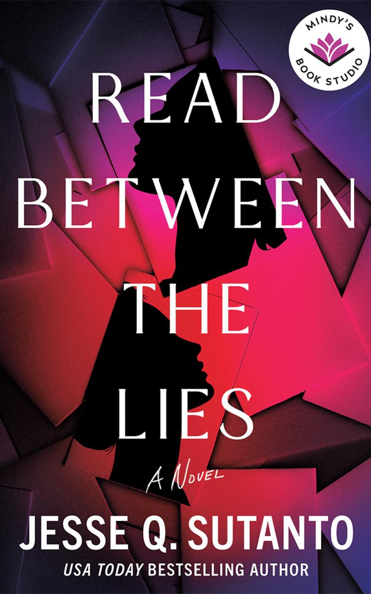 Read Between the Lies: A Novel by Jesse Q Sutanto & Mindy Kaling