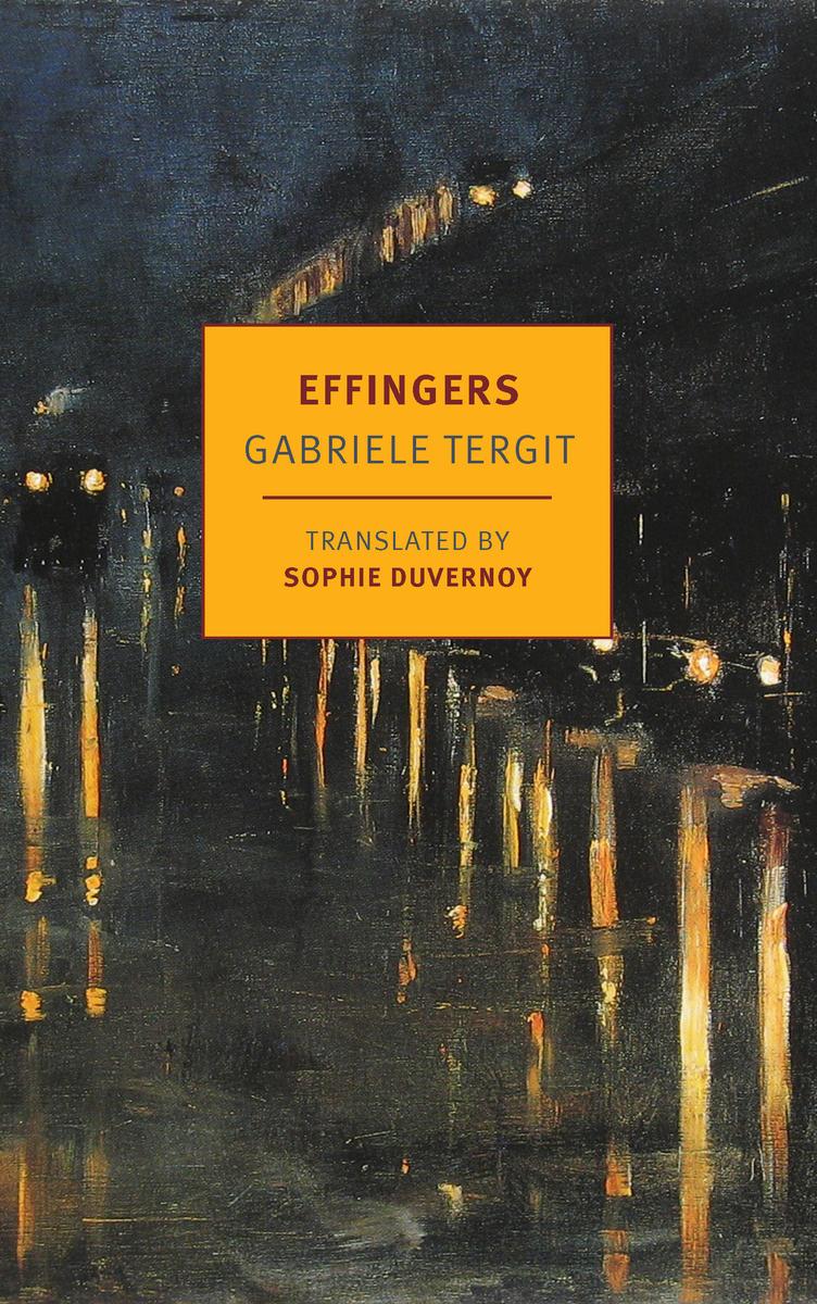 Effingers by Gabriele Tergit translated by Sophie Duvernoy