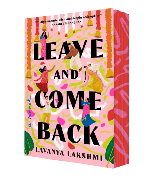 Leave and Come Back: A Novel by Lavanya Lakshmi (Preorder)