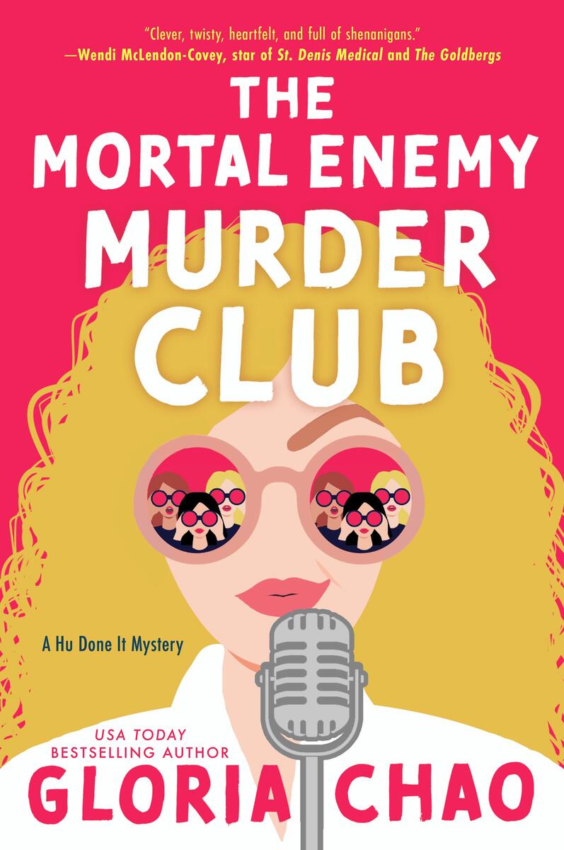 The Mortal Enemy Murder Club: A Novel by Gloria Chao (Preorder)