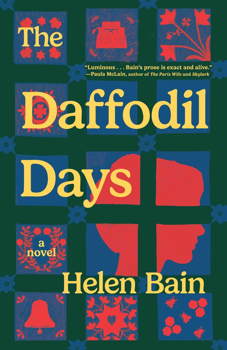 The Daffodil Days: A Novel by Helen Bain (Preorder)