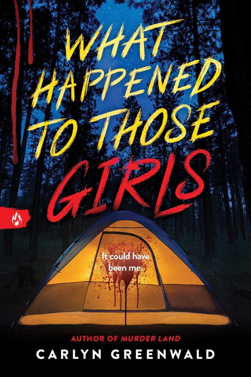 What Happened to Those Girls by Carlyn Greenwald (Preorder)