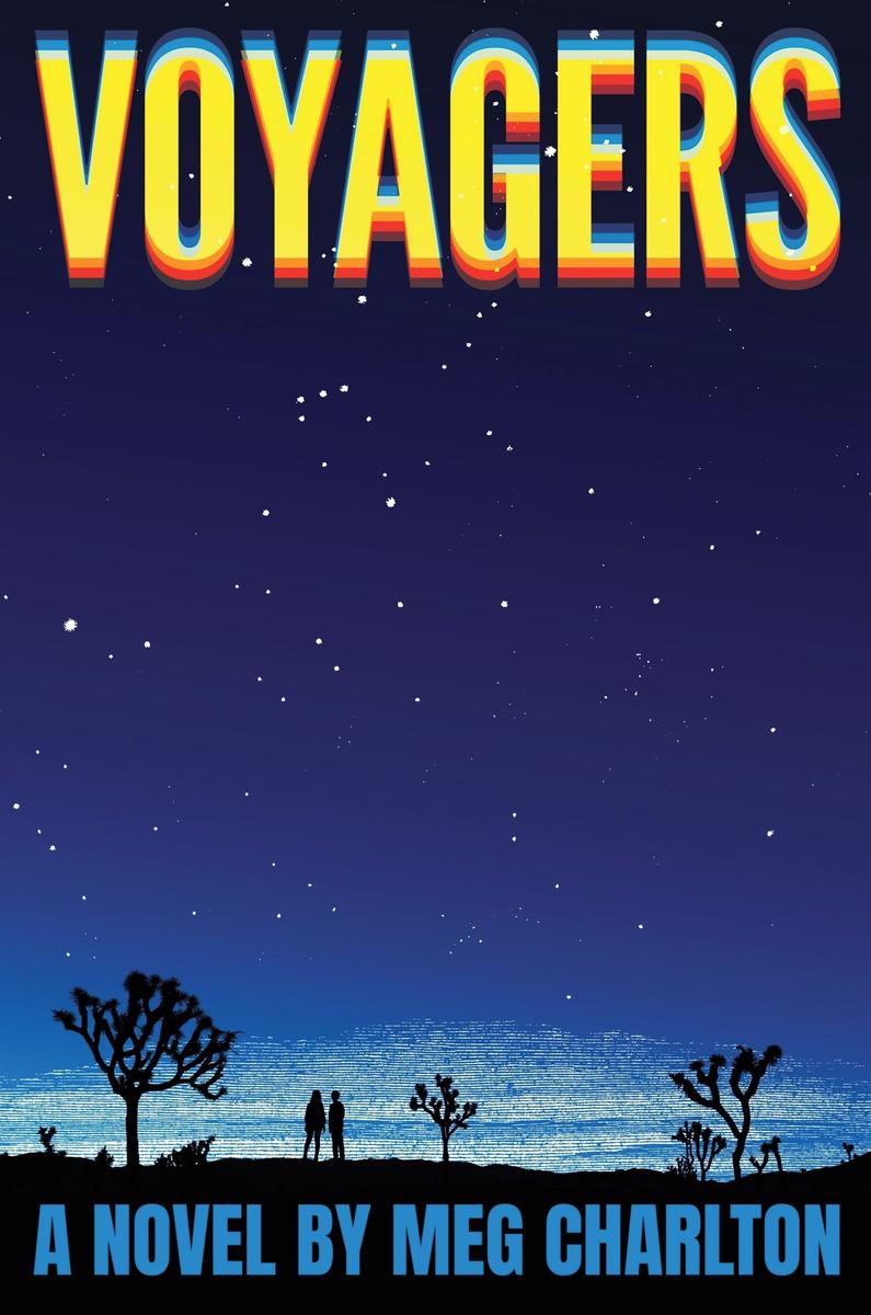 Voyagers: A Novel by Meg Charlton (Preorder)