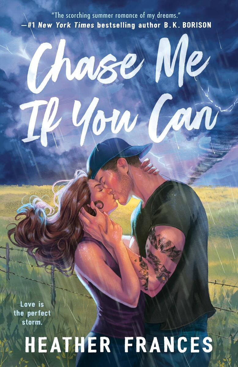 Chase Me If You Can by Heather Frances (Preorder)